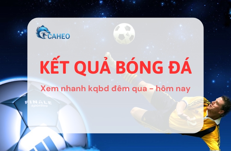Chuyên mục về kết quả bóng đá